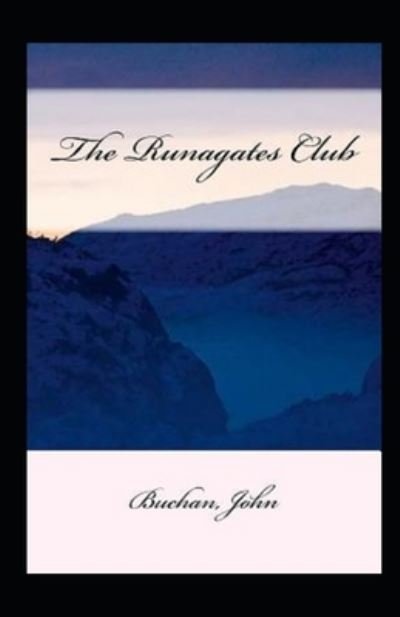 Cover for John Buchan · The Runagates Club Annotated (Paperback Book) (2021)