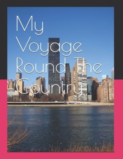 Cover for David Austin · My Voyage round the Country (Taschenbuch) (2020)