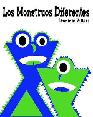 Cover for Dominic Villari · Los Monstruos Diferentes (Paperback Book) (2020)