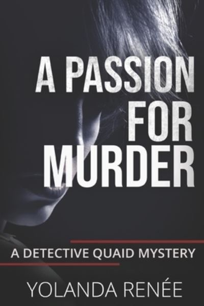 Cover for Yolanda Renée · Passion for Murder (Book) (2021)