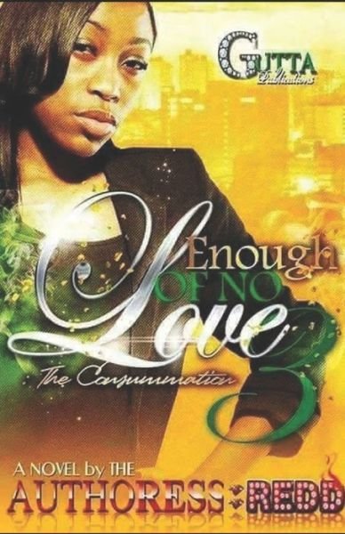 Authoress Redd · Enough of No Love III (Pocketbok) (2020)