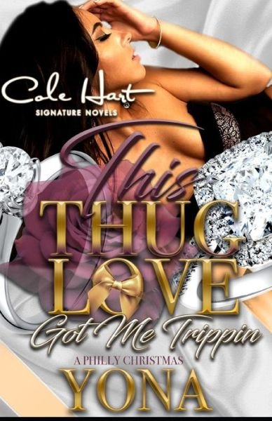 Cover for Yona · This Thug Love Got Me Trippin (Paperback Bog) (2020)