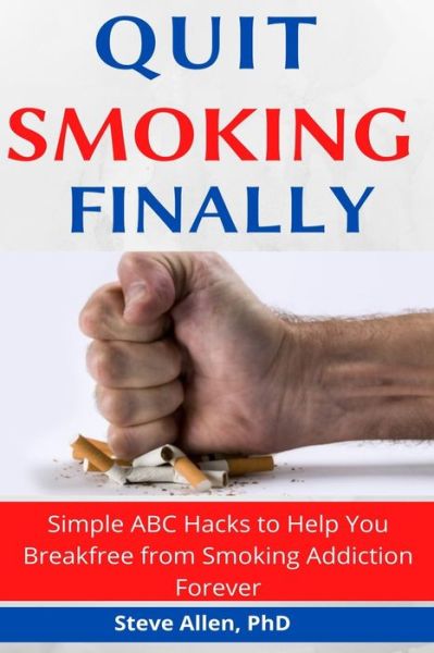 Cover for Steve Allen · Quit Smoking Finally (Paperback Book) (2021)