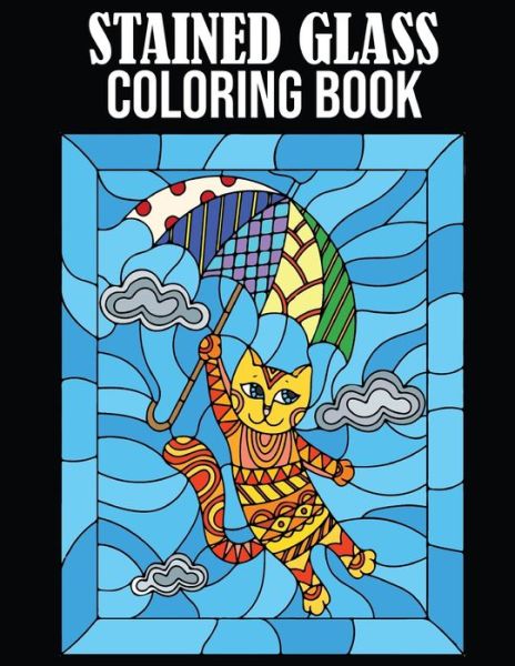 Randy Crowell Press · Stained Glass Coloring Book (Paperback Book) (2021)