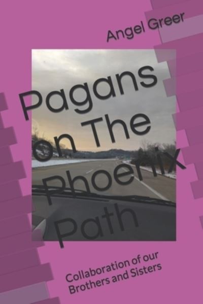 Cover for Potp Members · Pagans on The Phoenix Path: Collaboration of our Brothers and Sisters (Paperback Book) (2022)