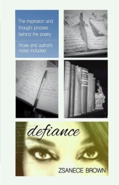 Defiance - Zsanece Brown - Bücher - Writ Publishing LLC - 9798987473900 - 18. Dezember 2022