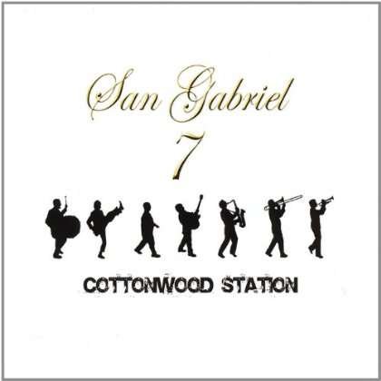 Cottonwood Station - San Gabriel Seven - Music - JRL Records - 0015882071901 - May 10, 2011