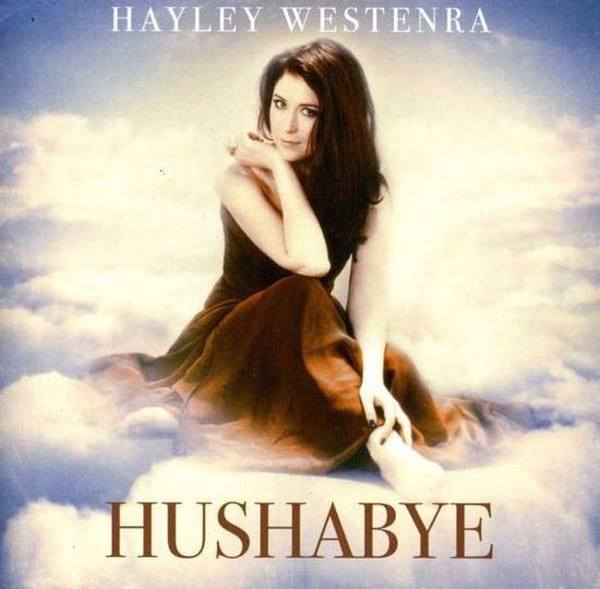 Hushabye: Asian Edition - Hayley Westenra - Musiikki - IMT - 0028948104901 - tiistai 25. kesäkuuta 2013