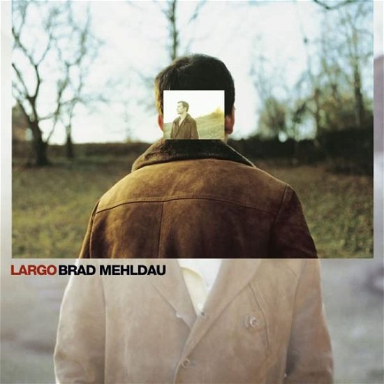 Cover for Brad Mehldau · Largo (LP) (2023)