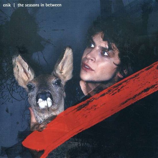 Cover for Enik · The Seasons in Between (CD) (2006)