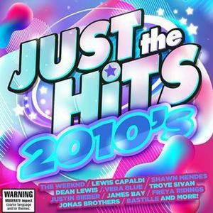 Just the Hits 2010s · Just The Hits: 2010's (CD) (2021)