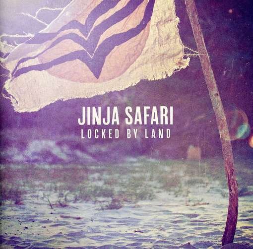 Locked By Land - Jinja Safari - Musik - COOPERATIVE MUSIC - 0602527866901 - 28. oktober 2011