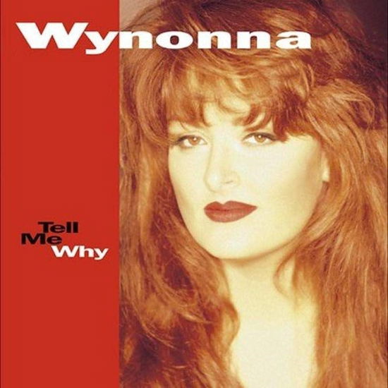 Cover for Wynonna · Tell Me Why (LP) (2024)