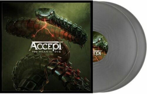 Accept · Too Mean To Die (LP) [Silver Vinyl edition] (2024)