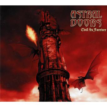 Evil is Forever - Astral Doors - Musiikki - METALVILLE - 0727361686901 - maanantai 5. maaliskuuta 2012