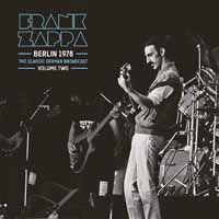 Berlin 1978 Vol. 2 - Frank Zappa - Musik - ALTERNATIVE/PUNK - 0803343186901 - 5 juli 2019