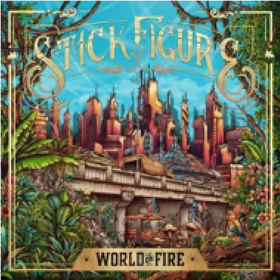 World on Fire - Stick Figure - Music - RUFFWOOD RECORDS - 0810017641901 - September 27, 2019