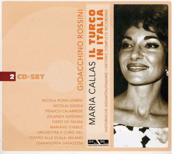 Rossini: Il Turco in Italia - Callas / Gedda / Calabrese / Gavazzeni - Musik - Documents - 0885150223901 - 2 december 2016