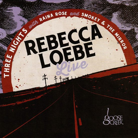 Cover for Rebecca Loebe · Rebecca Loebe Live (CD) (2020)