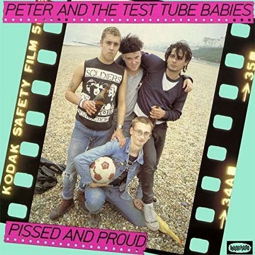 Cover for Peter &amp; Test Tube Babies · Pissed &amp; Proud (LP) [Limited edition] (2023)