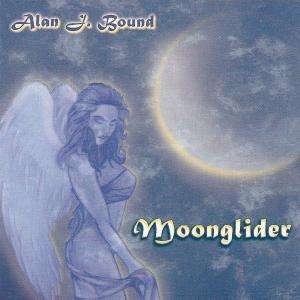 Cover for Alan J. Bound · Moonglider (CD) (2006)