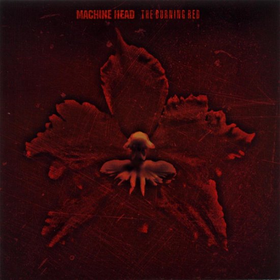 Cover for Machine Head · The Burning Red (LP) [Reissue edition] (2010)