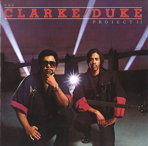 Cover for Clarke Duke Project · Two (CD) [Limited edition] (2017)