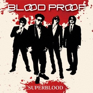Cover for Superblood · Blood Proof (CD) [Japan Import edition] (2020)