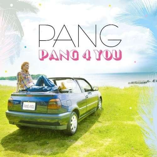 Cover for Pang · Pang 4 You (CD) [Japan Import edition] (2016)