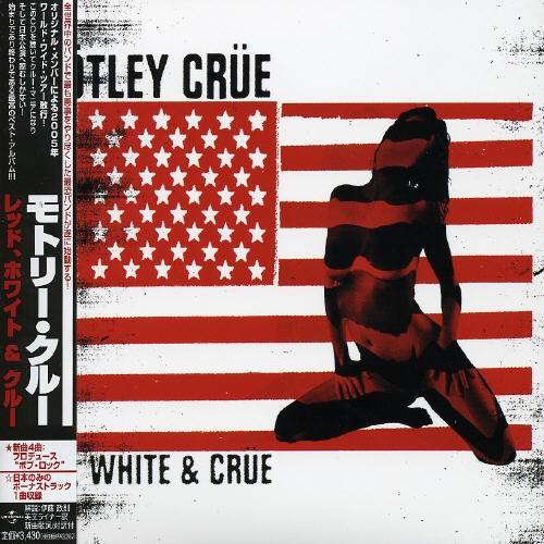 Cover for Mötley Crüe · Red, White &amp; Crue + 1 (CD) [Bonus Tracks edition] (2005)