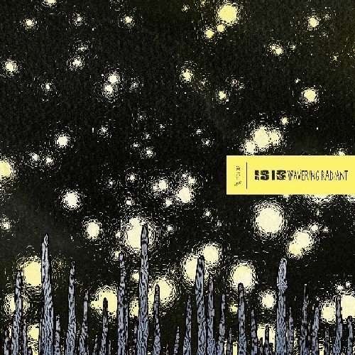 Cover for Isis · Wavering Radiant (CD) [Japan Import edition] (2009)
