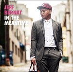 Cover for Jeff Bernat · In the Meantime (CD) [Japan Import edition] (2016)