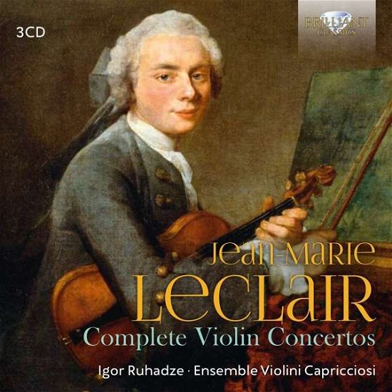Leclair: Complete Violin Concertos - Igor Ruhhadze / Ensemble Violini Capricciosi - Musiikki - BRILLIANT CLASSICS - 5028421952901 - perjantai 17. tammikuuta 2020