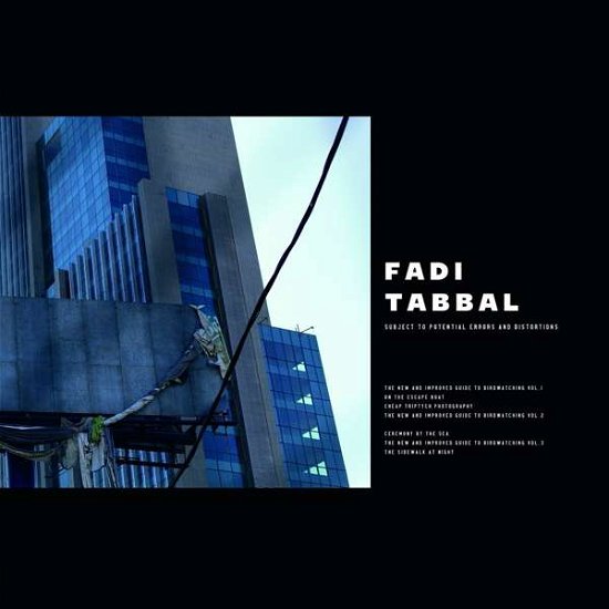 Cover for Fadi Tabbal · Subject To Potential Errors And Distortions (LP) (2020)