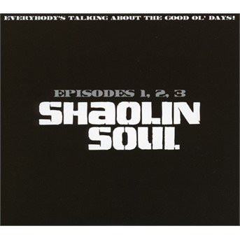 Shaolin Soul Episodes 1 2 3 / Various - Shaolin Soul Episodes 1 2 3 / Various - Music - BECAUSE MUSIC - 5060525436901 - October 5, 2018