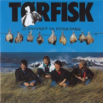 Cover for Tørfisk · Vestenviser og Knygesang (CD) (2005)