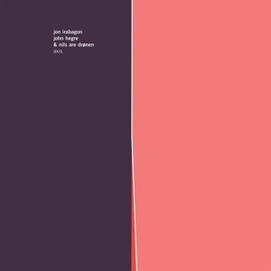 Cover for Irabagon,jon / Hegre,john · Axis (CD) (2017)