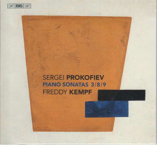 Sergei Prokofiev: Piano Sonatas 3. 8 & 9 - Freddy Kempf - Musik - BIS - 7318599923901 - 1. November 2019