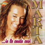 Cover for Marta  · Io Le Canto Cosi (CD)