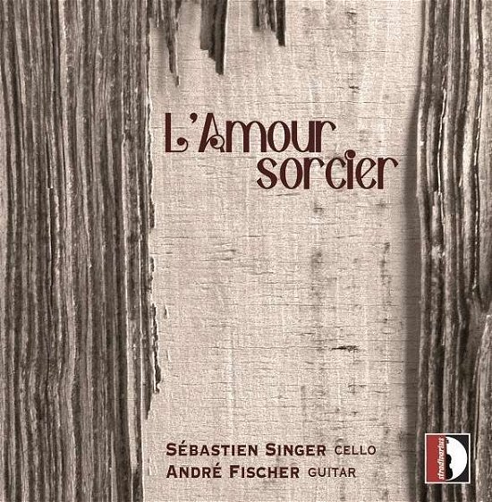 Cover for Albeniz / Debussy / Granados / Fischer · Lamour Sorcier (CD) (2024)