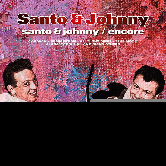 Santo & Johnny / Encore - Santo & Johnny - Musiikki - VINYL PASSION - 8719039005901 - perjantai 18. lokakuuta 2019