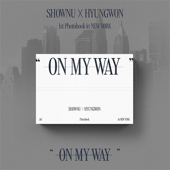 Cover for Shownu X Hyungwon (monsta X) · On My Way - 1st Photobook Exhibition (Bog/DVD) (2023)