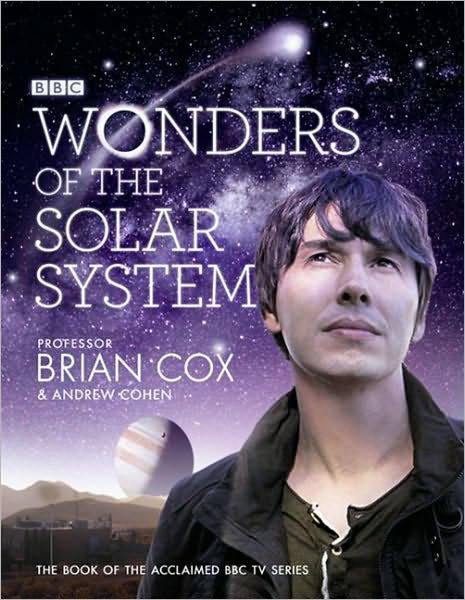 Cover for Professor Brian Cox · Wonders of the Solar System (Inbunden Bok) (2010)