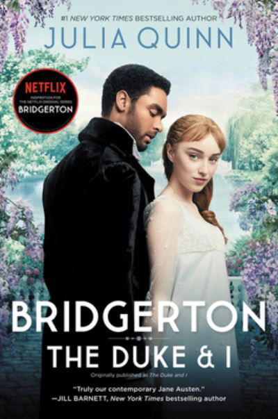 Cover for Julia Quinn · Bridgerton [TV Tie-in]: The Duke and I - Bridgertons (Paperback Book) (2020)