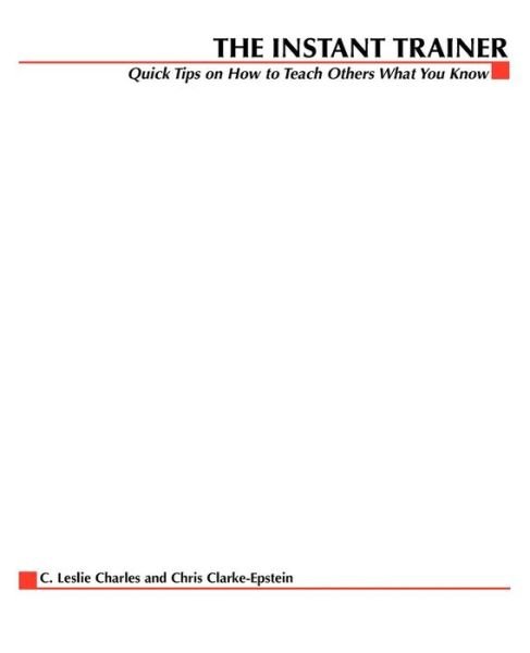 Cover for C. Leslie Charles · The Instant Trainer (Pocketbok) (1997)