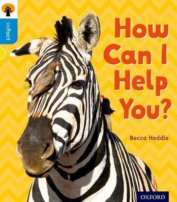 Cover for Becca Heddle · Oxford Reading Tree inFact: Oxford Level 3: How Can I Help You? - Oxford Reading Tree inFact (Paperback Book) (2016)