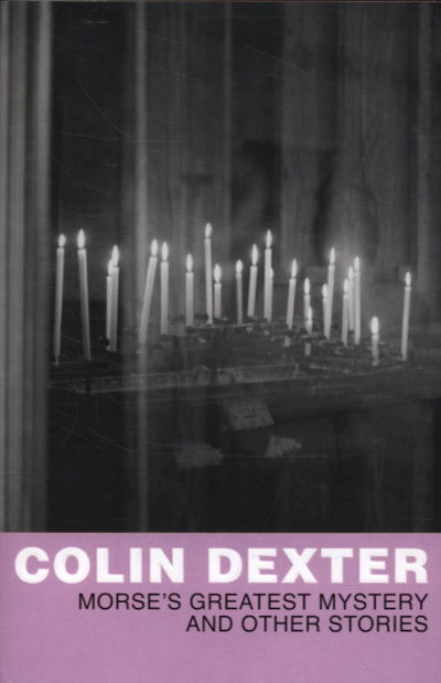 Cover for Colin Dexter · Morse's Great Mystery (Paperback Book) [Reissue edition] (2007)