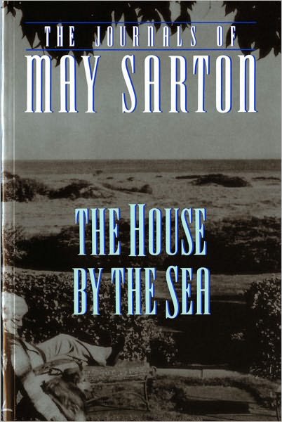 Cover for May Sarton · The House by the Sea: A Journal (Taschenbuch) (1996)