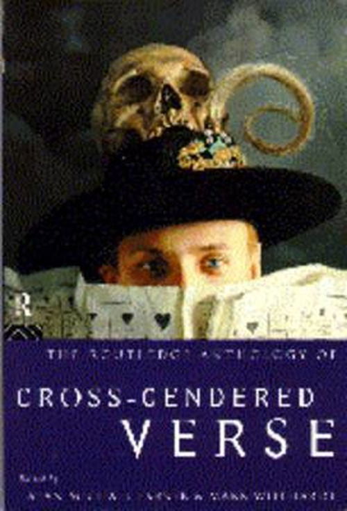 Cover for Alan Michael Parker · The Routledge Anthology of Cross-Gendered Verse (Gebundenes Buch) (1996)