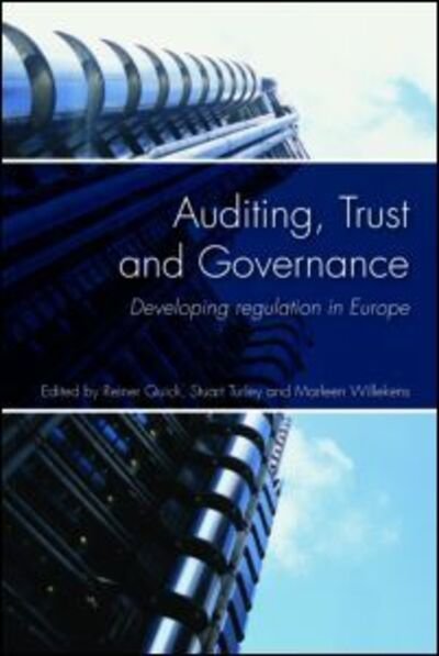 Cover for Quick S Reiner · Auditing, Trust and Governance: Developing Regulation in Europe (Paperback Bog) (2007)